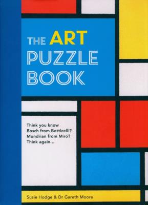 The Art Puzzle Book. Autor: Hodge Susie, Moore Gareth. SmakLiter.pl Okładka książki The Art Puzzle Book