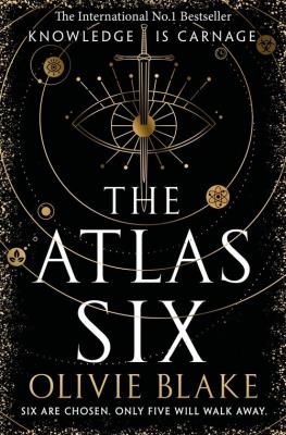 The Atlas Six. Autor: Blake Olivie. SmakLiter.pl Okładka książki The Atlas Six
