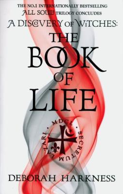 The Book of Life. Autor: Harkness Deborah. SmakLiter.pl Okładka książki The Book of Life