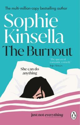The Burnout. Autor: Kinsella Sophie. SmakLiter.pl Okładka książki The Burnout