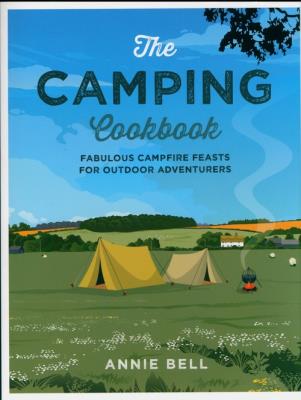 The Camping Cookbook. Autor: Bell Annie. SmakLiter.pl Okładka książki The Camping Cookbook