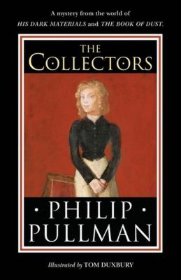 The Collectors. Autor: Philip Pullman. SmakLiter.pl Okładka książki The Collectors