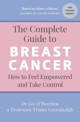 Okładka książki The Complete Guide to Breast Cancer