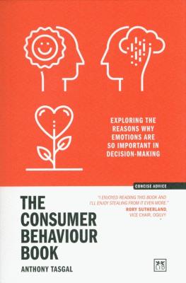 The Consumer Behaviour Book. Autor: Tasgal Anthony. SmakLiter.pl Okładka książki The Consumer Behaviour Book