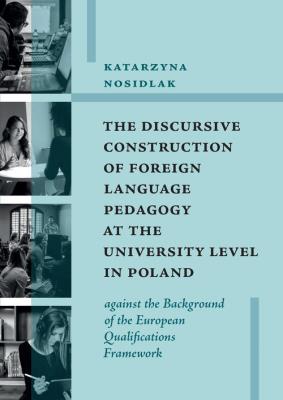 Okładka książki The Discursive Construction of Foreign Language...