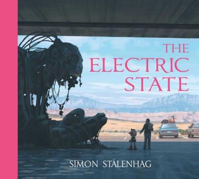 THE ELECTRIC STATE. Autor: Stålenhag Simon. SmakLiter.pl Okładka książki THE ELECTRIC STATE
