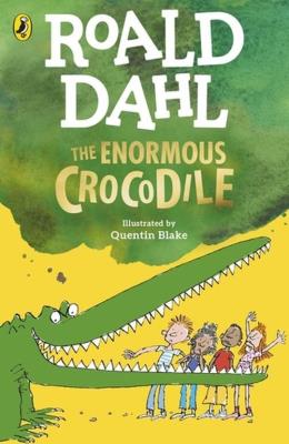 The Enormous Crocodile. Autor: Dahl Roald. SmakLiter.pl Okładka książki The Enormous Crocodile