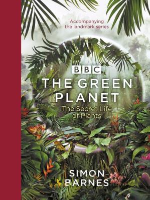 The Green Planet. Autor: Barnes 	Simon. SmakLiter.pl Okładka książki The Green Planet