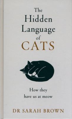 Okładka książki The Hidden Language of Cats