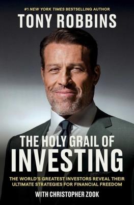 The Holy Grail of Investing. Autor: Robbins Tony, Zook Christopher. SmakLiter.pl Okładka książki The Holy Grail of Investing
