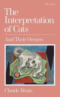The Interpretation of Cats. Autor: Béata, Claude. SmakLiter.pl Okładka książki The Interpretation of Cats