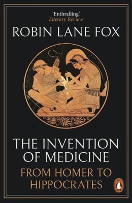 The Invention of Medicine. Autor: Fox Robin Lane. SmakLiter.pl Okładka książki The Invention of Medicine