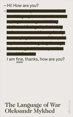 The Language of War. Autor: Oleksandr Mykhed. SmakLiter.pl Okładka książki The Language of War