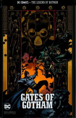 The Legend of Batman - Gates of Gotham. Wydawca: DC Comics. SmakLiter.pl Opakowanie The Legend of Batman - Gates of Gotham