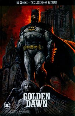 The Legend of Batman - Golden Dawn. Wydawca: DC Comics. SmakLiter.pl Opakowanie The Legend of Batman - Golden Dawn
