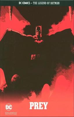 The Legend of Batman - Prey. Wydawca: DC Comics. SmakLiter.pl Opakowanie The Legend of Batman - Prey