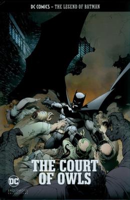 The Legend of Batman - The Court of Owls. Wydawca: DC Comics. SmakLiter.pl Opakowanie The Legend of Batman - The Court of Owls