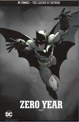 The Legend of Batman - Zero Year Part 1. Wydawca: DC Comics. SmakLiter.pl Opakowanie The Legend of Batman - Zero Year Part 1
