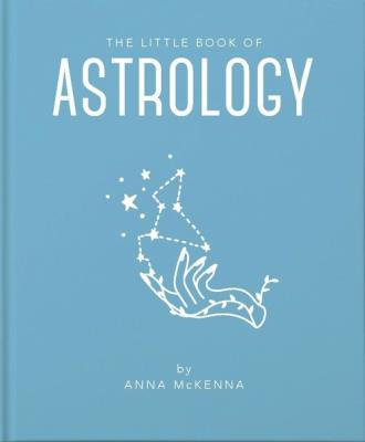 The Little Book of Astrology. Autor: McKenna Anna. SmakLiter.pl Okładka książki The Little Book of Astrology