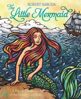 The Little Mermaid. Autor: Sabuda Robert. SmakLiter.pl Okładka książki The Little Mermaid