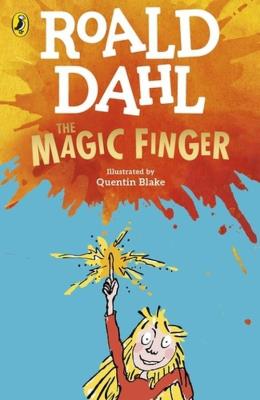 The Magic Finger. Autor: Dahl Roald. SmakLiter.pl Okładka książki The Magic Finger