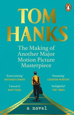 The Making of Another Major Mo. Autor: Tom Hanks. SmakLiter.pl Okładka książki The Making of Another Major Mo