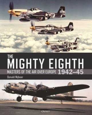 The Mighty Eighth. Autor: Nijboer Donald. SmakLiter.pl Okładka książki The Mighty Eighth