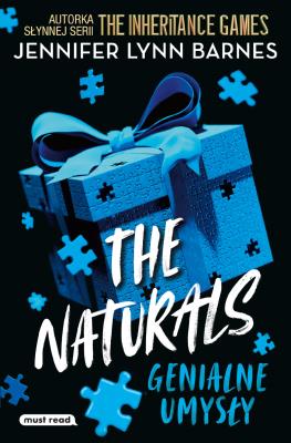 Okładka książki The Naturals 1. Genialne umysły