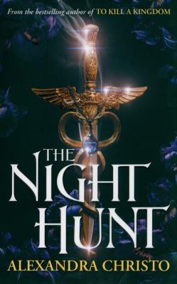 The Night Hunt. Autor: Alexandra Christo. SmakLiter.pl Okładka książki The Night Hunt