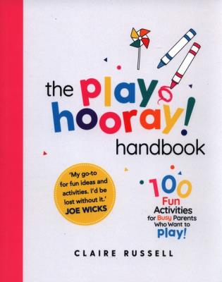 The play HOORAY! Handbook. Autor: Russell Claire. SmakLiter.pl Okładka książki The play HOORAY! Handbook