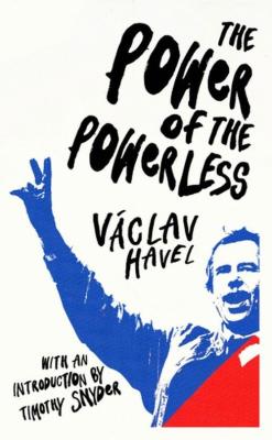 The Power of the Powerless. Autor: Havel Vaclav. SmakLiter.pl Okładka książki The Power of the Powerless