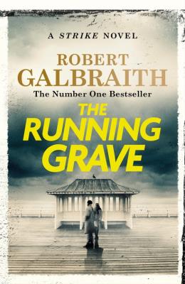 The Running Grave. Autor: Galbraith Robert. SmakLiter.pl Okładka książki The Running Grave