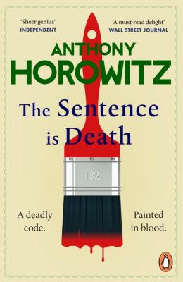 The Sentence is Death. Autor: Horowitz 	Anthony. SmakLiter.pl Okładka książki The Sentence is Death
