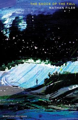 The Shock of the Fall. Autor: Nathan Filer. SmakLiter.pl Okładka książki The Shock of the Fall