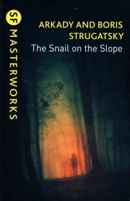 The Snail on the Slope. Autor: Strugatsky Arkady, Strugatsky Boris. SmakLiter.pl Okładka książki The Snail on the Slope