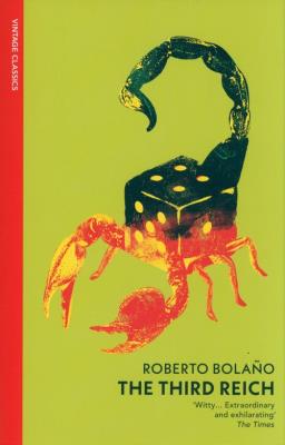 The Third Reich. Autor: Bolano, Roberto. SmakLiter.pl Okładka książki The Third Reich