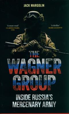 The Wagner Group. Autor: Margolin Jack. SmakLiter.pl Okładka książki The Wagner Group