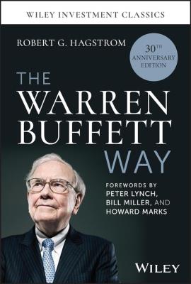 The Warren Buffett Way, 30th Anniversary Edition. Autor: Robert G. Hagstrom. SmakLiter.pl Okładka książki The Warren Buffett Way, 30th Anniversary Edition