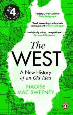 The West. Autor: Sweeney Naoise Mac. SmakLiter.pl Okładka książki The West