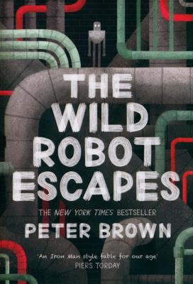 The Wild Robot Escapes. Autor: Brown Peter. SmakLiter.pl Okładka książki The Wild Robot Escapes