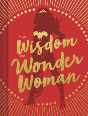 The Wisdom of Wonder Woman. Wydawca: Chronicle Books. SmakLiter.pl Opakowanie The Wisdom of Wonder Woman