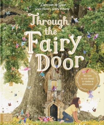 Through the Fairy Door. Autor: Goor Lars. SmakLiter.pl Okładka książki Through the Fairy Door