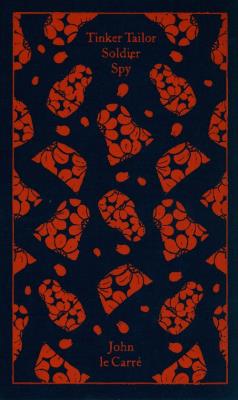 Tinker Tailor Soldier Spy. Autor: John Le Carré. SmakLiter.pl Okładka książki Tinker Tailor Soldier Spy