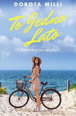 Okładka książki To jedno lato wyd. 2