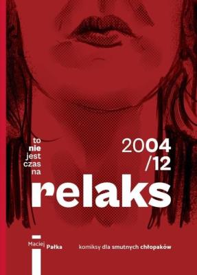 Okładka książki To nie jest czas na relaks