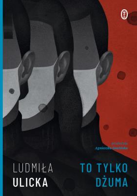 To tylko dżuma. Autor: Ulicka Ludmiła. SmakLiter.pl Okładka książki To tylko dżuma