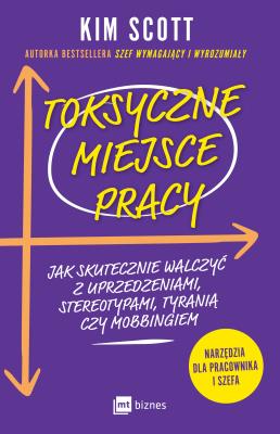 Okładka książki Toksyczne miejsce pracy