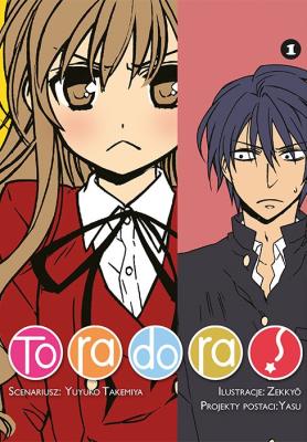 Okładka książki Toradora. Tom 1