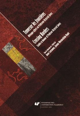 Traverser les frontieres. M. Autor: Anna Czarnowus, Joanna Warmuzińska-Rogóż. SmakLiter.pl Okładka książki Traverser les frontieres. M
