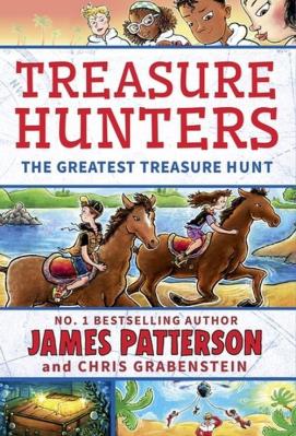 Treasure Hunters The Greatest Treasure Hunt. Autor: Patterson James. SmakLiter.pl Okładka książki Treasure Hunters The Greatest Treasure Hunt